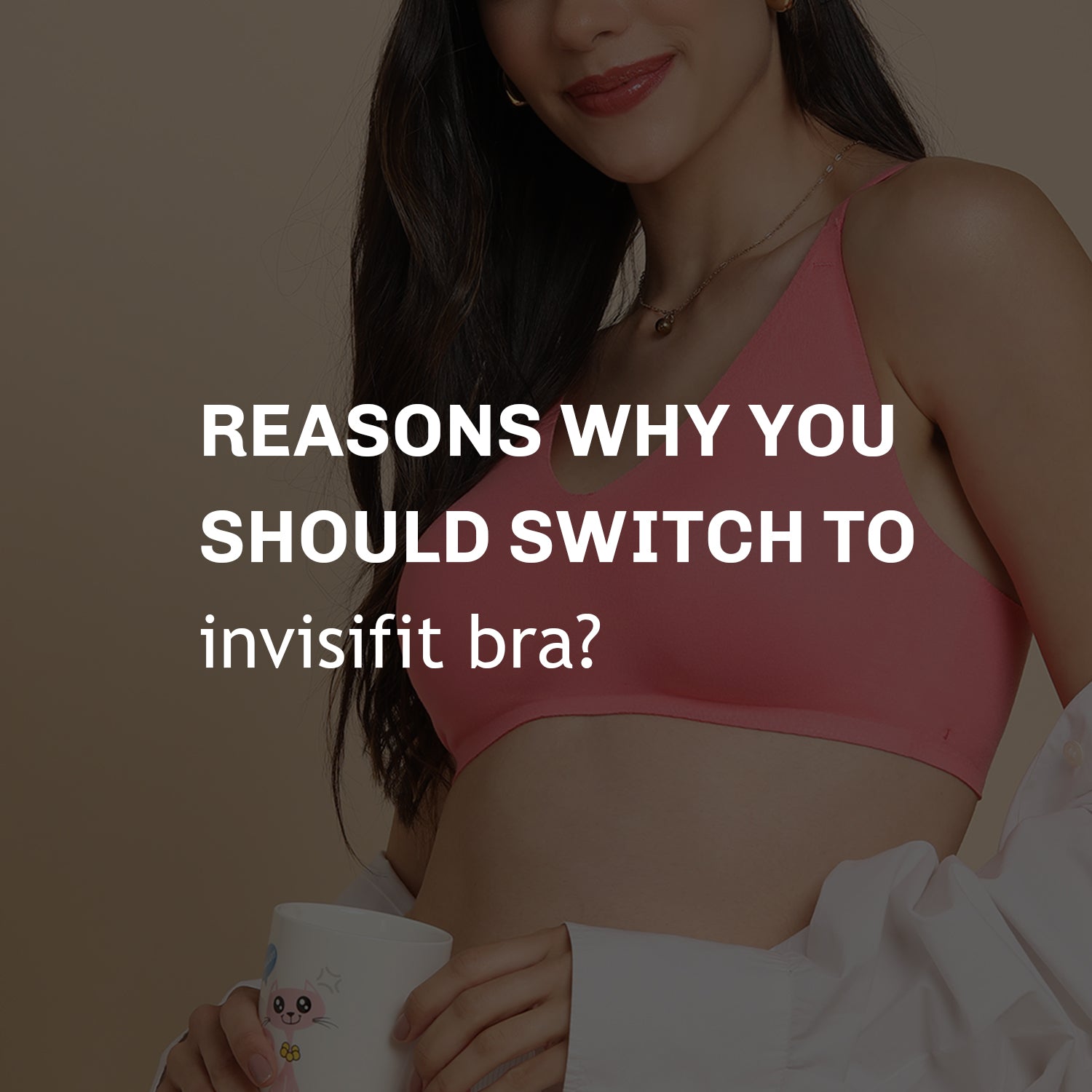 Bonded Seamless vs Traditional Bras – Which One Should You Choose?