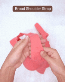 Broad Shoulder Straps for Optimum Support